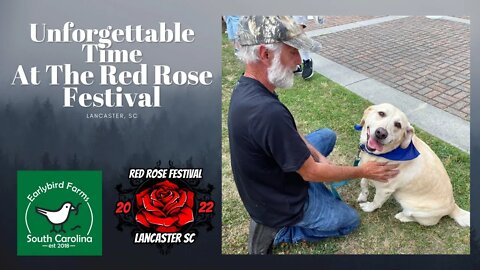 Unforgettable Time at the Red Rose Festival (Lancaster, SC)