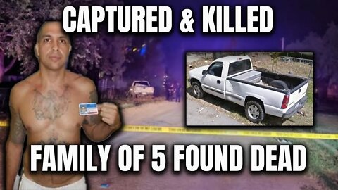 GONZALO LOPEZ UPDATE - Captured & Killed - Family of 5 Found Dead