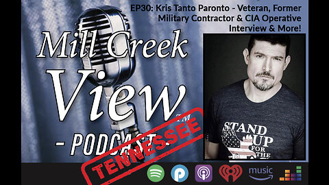 Mill Creek View Tennessee Podcast EP30 Kris Tanto Paronto Interview & More December 20 2022