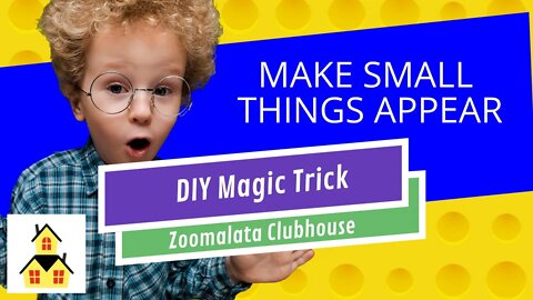 Magic Trick with Paper Towel Tube | DIY Project | Zoomalata Clubhouse