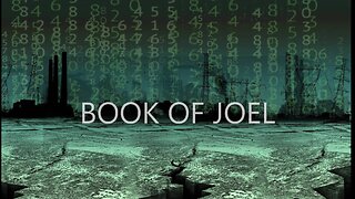 Joel 2 | JUDA'S INVASION PROPHESIED | 1/18/2023