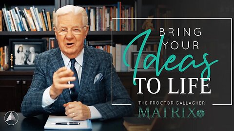 Bring Your Ideas to Life | Bob Proctor