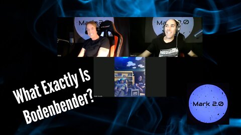 What Exactly Is Bodenbender? Matt and Tyler Explain