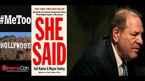 "SHE SAID" MeToo The Movie Presented at CinemaCon, A Movie About Women Victims IN Show Business