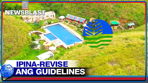 Probinsya ng Bohol, ipina-revise ang guidelines ng DENR ukol sa resort sa Chocolate Hills