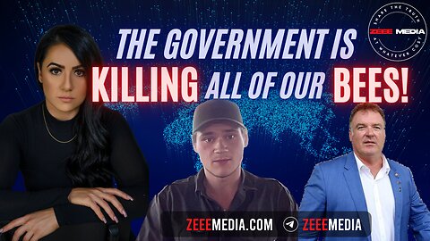 ZEROTIME: The Government is KILLING Millions of Our Bees!