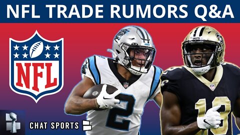 NFL Trade Rumors Mailbag Led By Bradley Chubb, D.J. Moore And Michael Thomas,