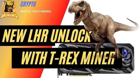 Update: T-Rex 0.25.11 LHR Unlock Improvement (Test 3060TI, 3070TI) #shorts