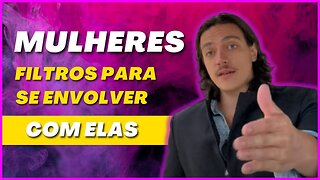 FILTROS E REQUERIMENTOS DE MULHERES