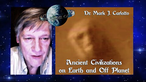ANCIENT CIVILIZATION ON EARTH AND OFF PLANET- DR. MARK J. CARLOTTO #Mars Face, #Atlantis,
