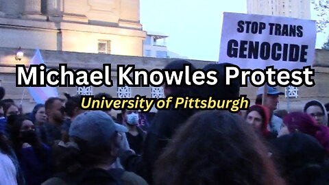 Michael Knowles Protest | Univ of Pittsburgh