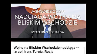 Nowa wojna na Bliskim Wschodzie - Izrael - Iran, Turcja, Rosja