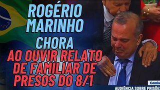 EMOCIONANTE | ROGÉRIO MARINHO caiu no choro com DEPOIMENTO de familiar de presos do 8/01