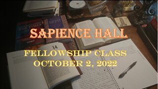 Sapience Hall Sunday School Fellowship Class October 2, 2022