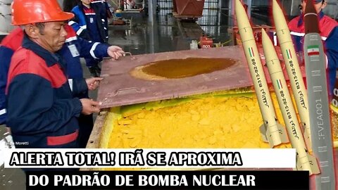 Alerta Total! Irã Se Aproxima Do Padrão De Bomba Nuclear