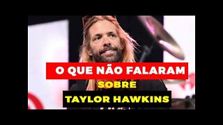 O QUE NÃO FALARAM SOBRE TAYLOR HAWKINS || RIKO ROCHA