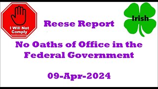 No Oaths of Office in the Federal Government 09-Apr-2024