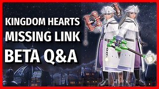 KH Missing Link Beta NEW DETAILS! | Kingdom Hearts News