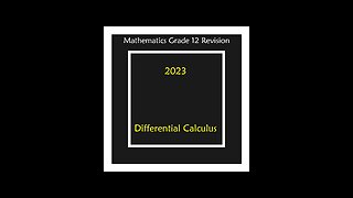 Differential Calculus Question 7 Grade 12 Mathematics Revision