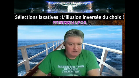 Sélections laxatives : L’illusion inversée du choix !