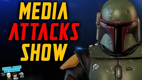 Book of Boba Fett - Media Fallout on Star Wars Show