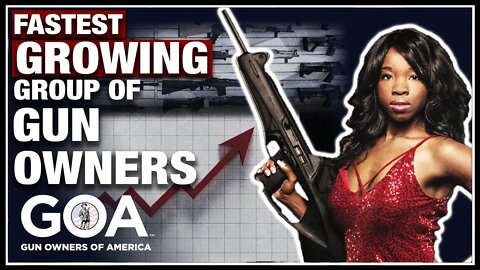 The Fastest Growing Group Of Gun Owners Is...