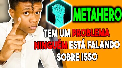 METAHERO TEM UM PROBLEMA E NINGUÉM FALOU AINDA (AVISO) | Edney Pinheiro