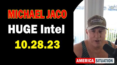 Michael Jaco HUGE Intel 10.28.23: "Deep State Is Going To Unleash Everything Now. How Do We Win?"