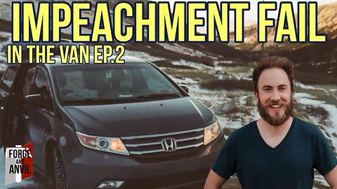 IN THE VAN ep.2 - ICE Holds America Hostage, Mayorkas Impeachment Fails