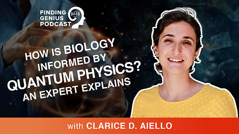 How Is Biology Informed By Quantum Physics? An Expert Explains