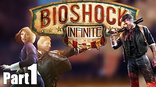 BioShock Infinite Gameplay Walkthrough | Part 1 | Hard Mode | No Commentary