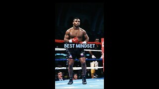 Mike Tyson Mindset