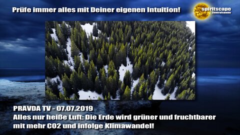 Alles nur heiße Luft: Die Erde wird grüner und fruchtbarer mit mehr CO2 und infolge Klimawandel!