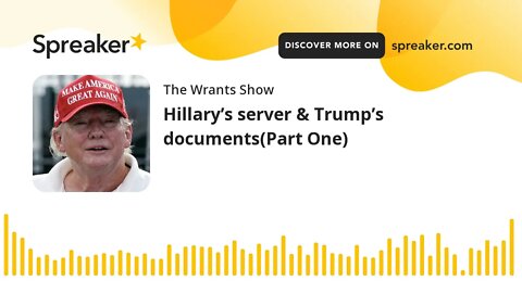 Hillary’s server & Trump’s documents(Part One)