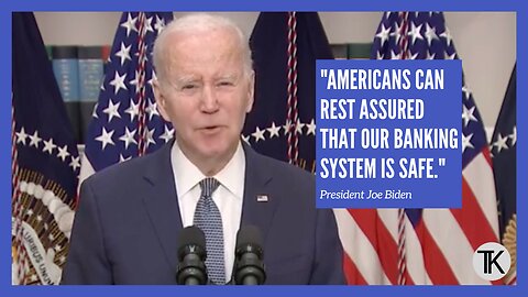 Biden Warns: ‘We Will Not Stop’ with Silicon Valley Bank Bailout