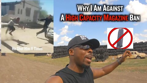 Why I'm Against A High Capacity Magazine Ban