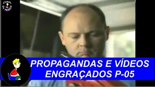 Propagandas e Vídeos Engraçados P-05