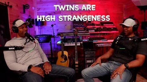 TWINS TALK HIGH STRANGENESS AND MUSIC