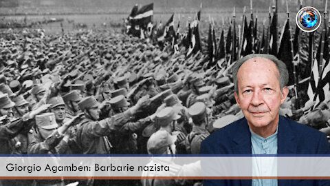 Giorgio Agamben: Barbarie nazista