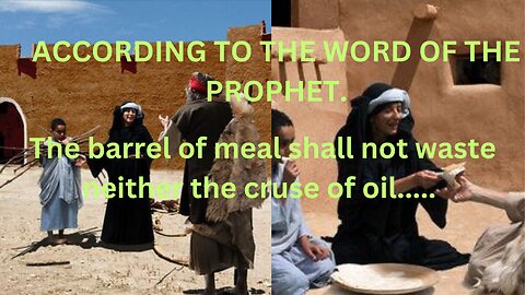 The Barrel of Meal will not waste neither shall the cruse of oil fail