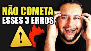 Meus 3 PIORES ERROS como Afiliado no Marketing Digital | Junior Vieira