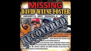 CASE SOLVED DAVID WAYNE FOSTER (THE RECOVERY)