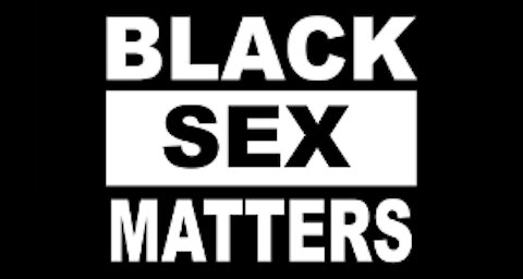 Black Sex Matters