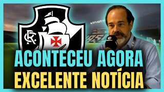 🚨💥VAI TER QUE DAR🚨💥 MELHOR NOTÍCIA DO VASCO HOJE