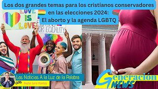 Dos grandes temas para los cristianos conservadores en las elecciones 2024 aborto y agenda LGBTQ