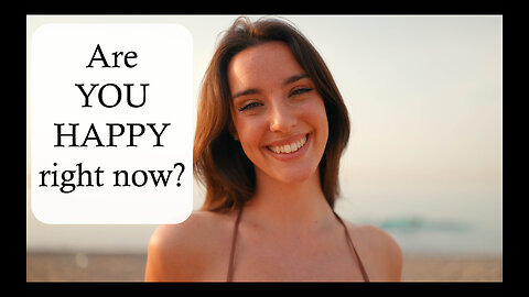 Emotional Intelligence | Are YOU HAPPY right now ?