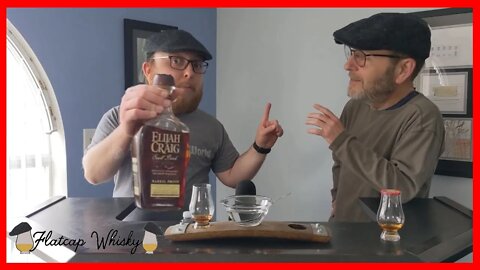 Elijah Craig BP B520 | Is it a bottle of WOW like they say? | Flatcap Whisky Review #007