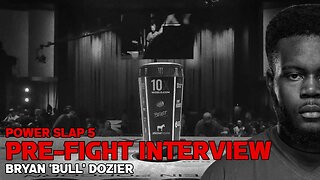 Power Slap 5 Pre-Fight Interview Bryan Dozier