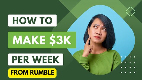 How to make money from Rumble