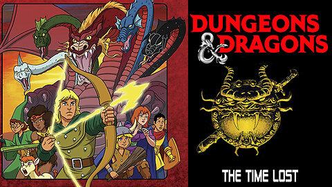 DUNGEONS & DRAGONS - THE TIME LOST EP 23 - 1984
